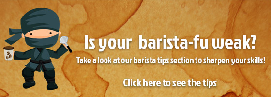 Barista Tips